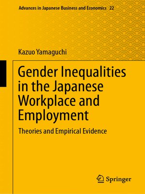 cover image of Gender Inequalities in the Japanese Workplace and Employment